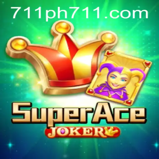 Discover the Exciting World of SuperAceJoker: A New Age of Gaming with PH711